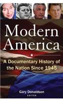 Modern America: A Documentary History of the Nation Since 1945