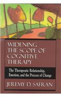 Widening the Scope of Cognitive Therapy: The Therapeutic Relationship, Emotion, and the Process of Change