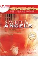 Saved by Angels: Including Study Guide Questions from the Book for Group Study