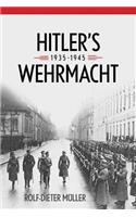 Hitler's Wehrmacht, 1935-1945