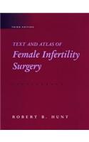 Text and Atlas of Female Infertility Surgery