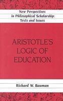 Aristotle's Logic of Education