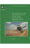 The Agrarian Economies of Central and Eastern Europe and the Commonwealth of Independent States