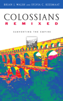 Colossians Remixed