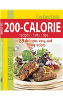 Cooking Light Eat Smart Guide: 200-Calorie