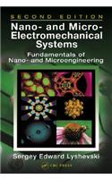 Nano- And Micro-Electromechanical Systems