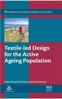 Textile-Led Design for the Active Ageing Population