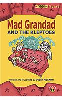 Mad Grandad and the Kleptoes