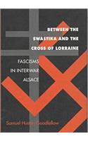 Between the Swastika and the Cross of Lorraine