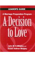 Decision to Love