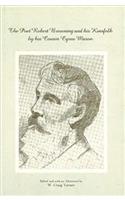 The Poet Robert Browning and His Kinsfolk: By His Cousin Cyrus Mason