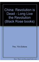 China Revolution Is Dead