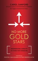 No More Gold Stars: Regenerating Capacity to Think for Ourselves