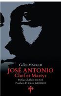 José Antonio, chef et martyr