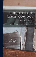 Jefferson-Lemen Compact: The Relations of Thomas Jefferson and James Lemen