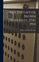 History of Brown University, 1714-1914