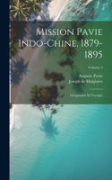 Mission Pavie Indo-Chine, 1879-1895