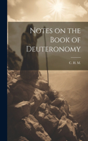 Notes on the Book of Deuteronomy