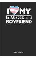 LGBTQ Notebook: Lined Log Book For Trans And Lgbt Supporter: Transgender Heart Journal Love My Transgender Boyfriend Gift