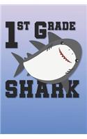 1st Grade Shark: A5 110 Sites lined Journal for Pre K Graduate Notebook