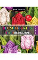 Blumengarten 2 - Nachtausgabe