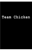 Team Chicken: Blank Lined Journal