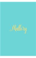 Mallory: Personalized Name Turquoise Matte Soft Cover Notebook Journal to Write In. 120 Blank Lined Pages