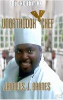 Unorthodox Chef: Second Edition: Second Edition(English)