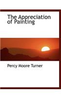 The Appreciation of Painting