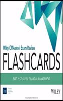Wiley CMAexcel Exam Review 2021 Flashcards: Part 2, Strategic Financial Management