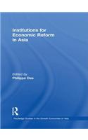 Institutions for Economic Reform in Asia