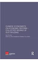 Chinese Economists on Economic Reform - Collected Works of Guo Shuqing