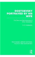 Dostoevsky Portrayed by His Wife