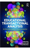 Educational Transactional Analysis: An international guide to theory and practice