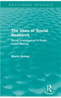 Uses of Social Research (Routledge Revivals)