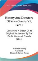 History And Directory Of Yates County V1, Part 1
