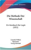 Die Methode Der Wissenschaft