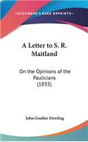 Letter to S. R. Maitland
