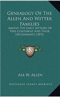 Genealogy of the Allen and Witter Families