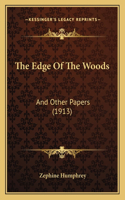 The Edge Of The Woods
