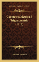 Geometria Metrica E Trigonometria (1918)