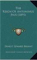 Reign Of Antoninus Pius (1895)