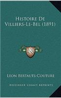 Histoire De Villiers-Le-Bel (1891)