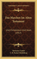 Das Marchen Im Alten Testament