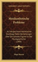 Musikasthetische Probleme