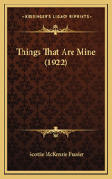 Things That Are Mine (1922)