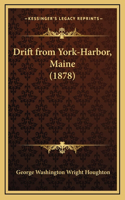Drift from York-Harbor, Maine (1878)