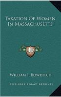 Taxation Of Women In Massachusetts