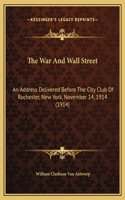 The War And Wall Street