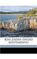Kiss Jozsef Osszes Koltemenyei Volume 1